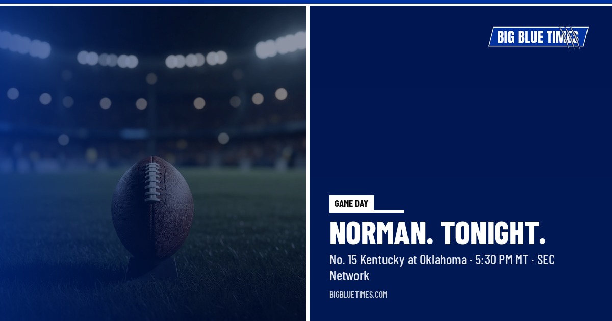 Oklahoma's Banged-Up Line Is Kentucky's Opening Tonight in Norman | Big Blue Times card