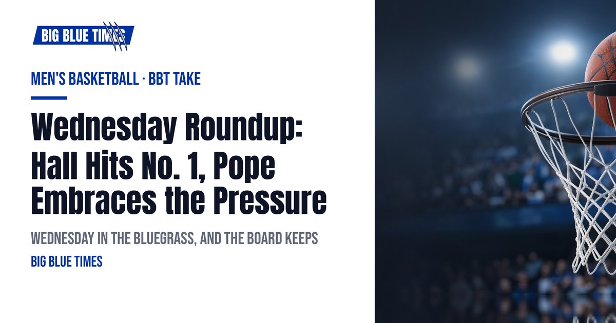 Wednesday Roundup: Hall Hits No. 1, Pope Embraces the Pressure | Big Blue Times card