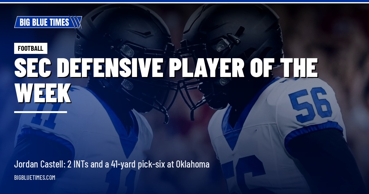 Jordan Castell Named SEC Defensive Player of the Week After Two Picks at Oklahoma | Big Blue Times card