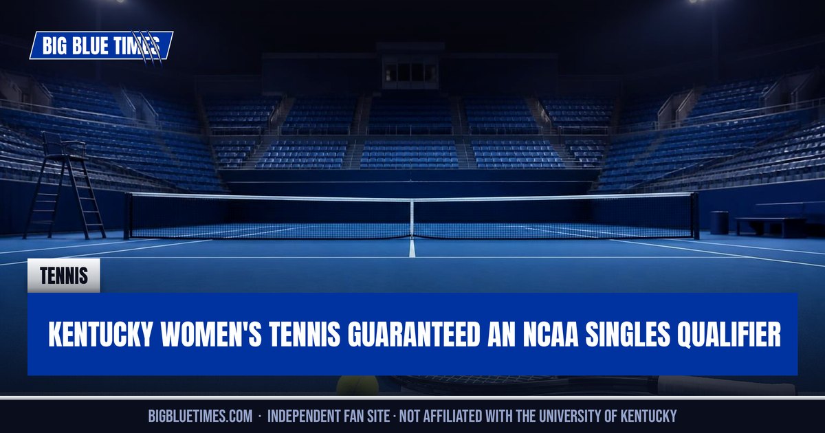 Kentucky Women's Tennis Guaranteed an NCAA Singles Qualifier | Big Blue Times card