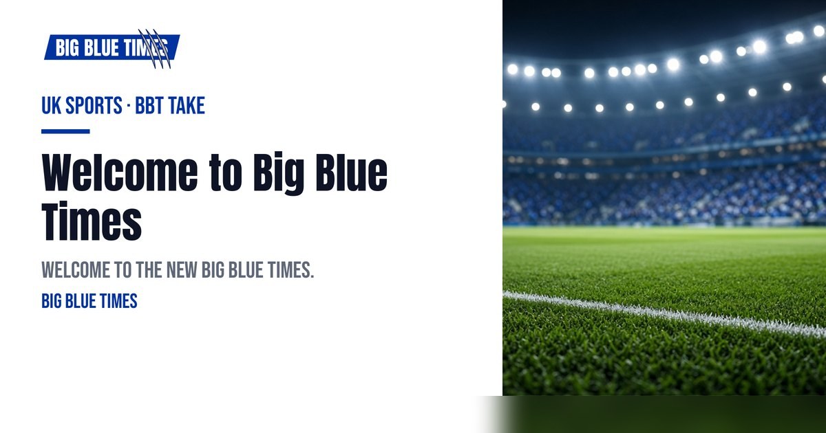 Welcome to Big Blue Times | Big Blue Times card