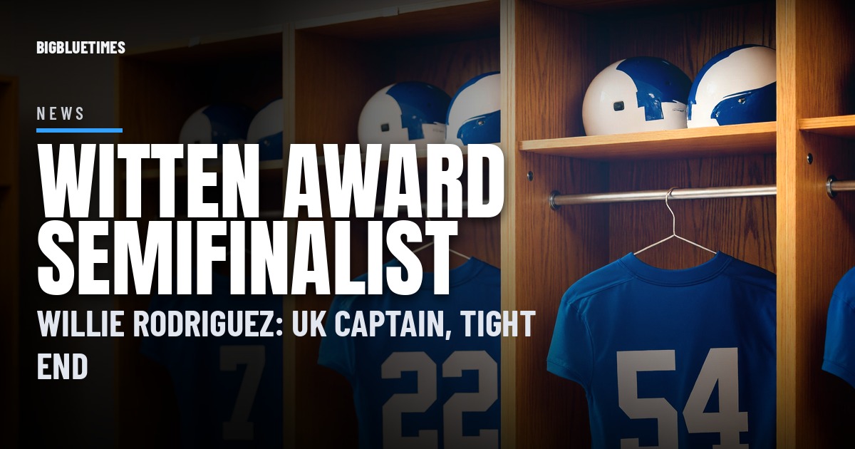 Willie Rodriguez Named a Semifinalist for the Jason Witten Collegiate Man of the Year | Big Blue Times card